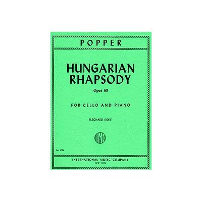 Hungarian Rhapsody, op. 68, cello (Rose); David Popper (Int) [Sheet music]