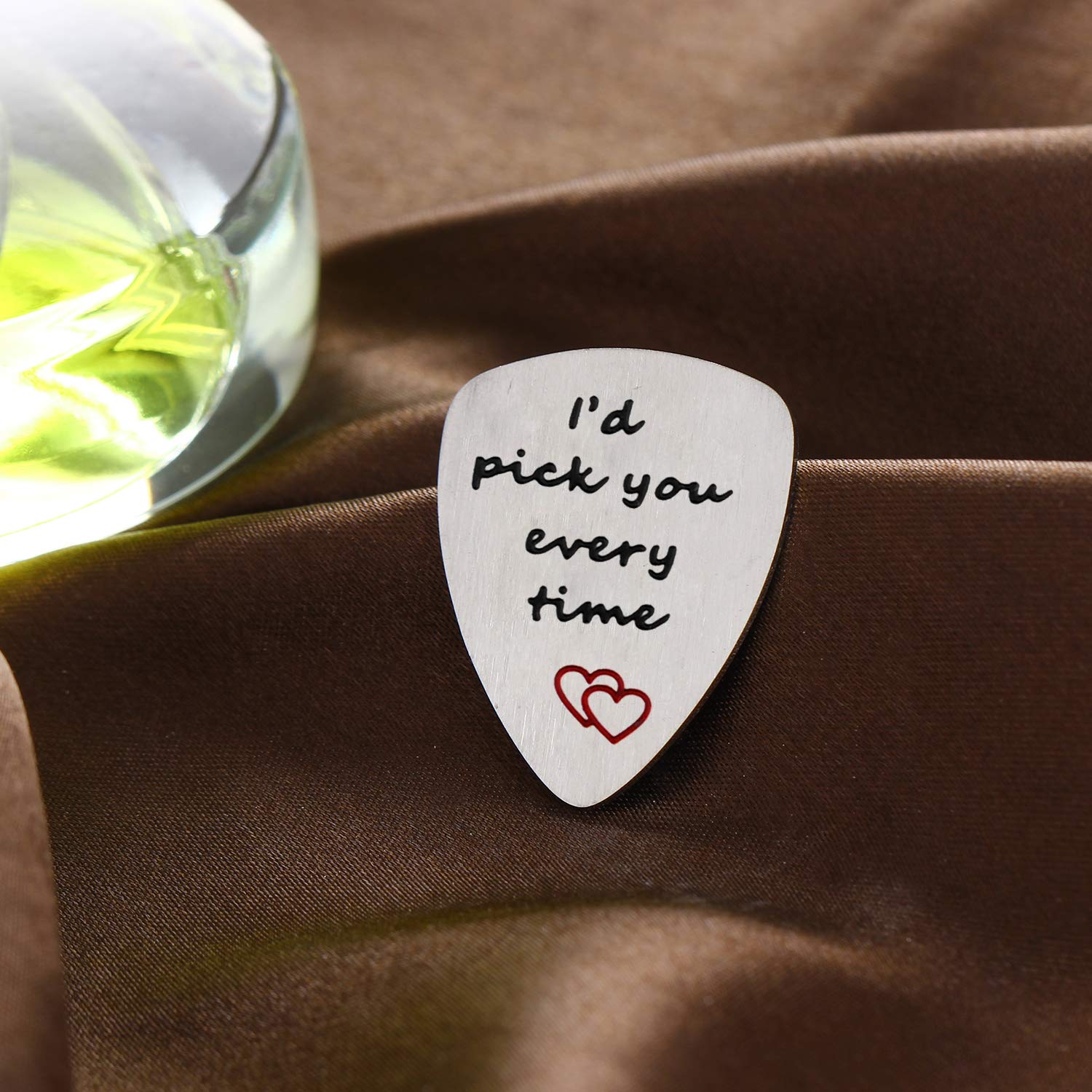 I'd Pick You Every Time Guitar Pick, Musical Gift, Anniversary Date, Valentine's Day Gift for Men