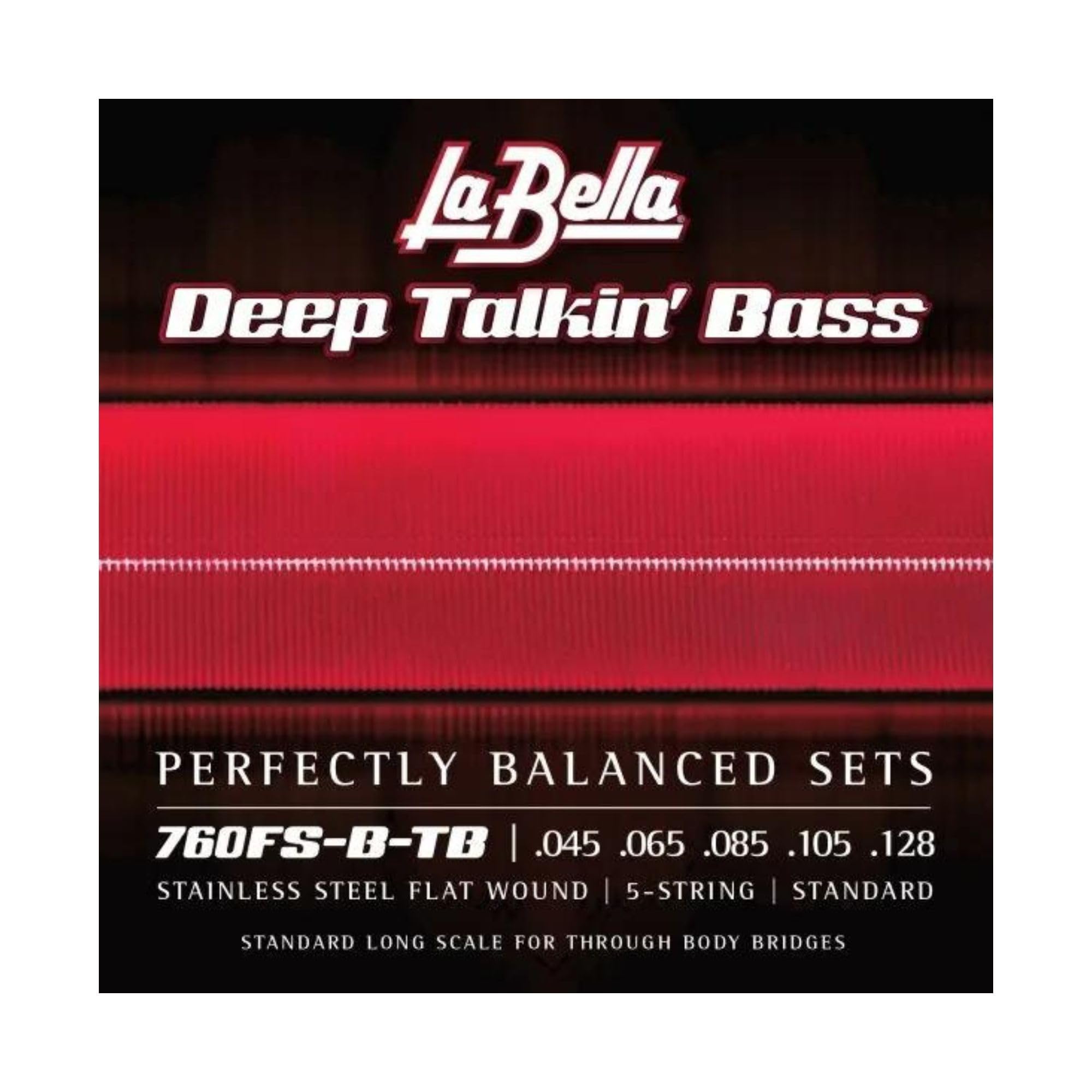 La Bella 760Fs-B-Tb Deep Talkin' Stainless Steel Flat Wound - Standard, Through Body Bass Guitar Strings 45-128