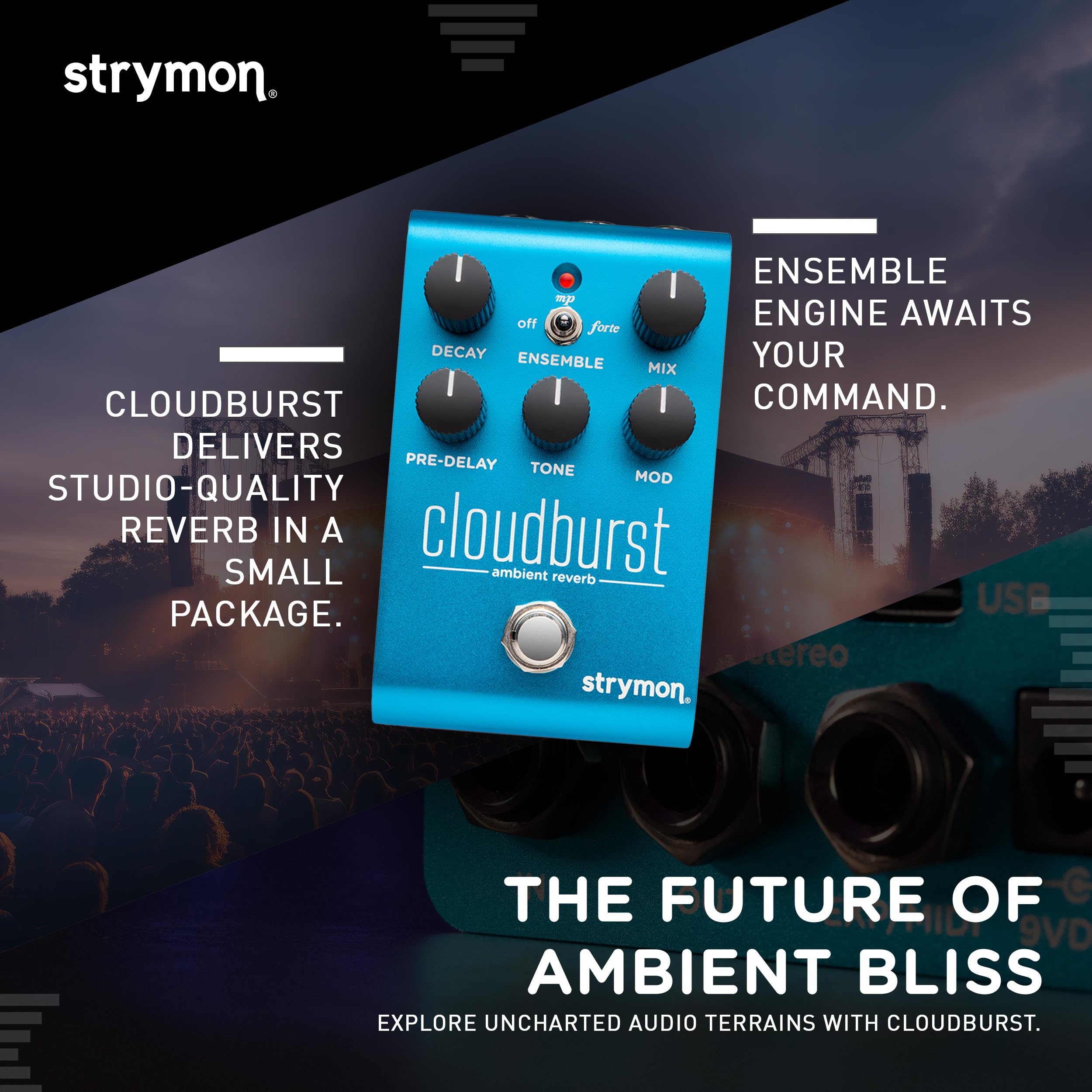 Strymon Cloudburst Ambient Reverb Guitar Pedal with Ensemble Engine, for Electric and Acoustic Guitar, Synths, Vocals and Keyboa